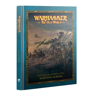 Warhammer The Old World: Ravening hordes (ENG)